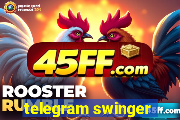 telegram swinger
